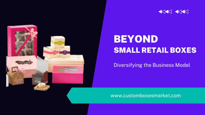 Beyond Small Retail Boxes Diversifying the Business Model