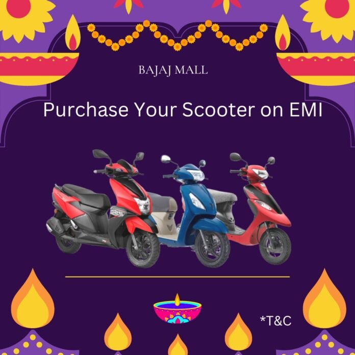 Purchase Your Scooter on EMI